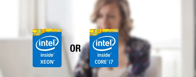 Bộ xử lý Intel Xeon có tốt hơn i7 không? 